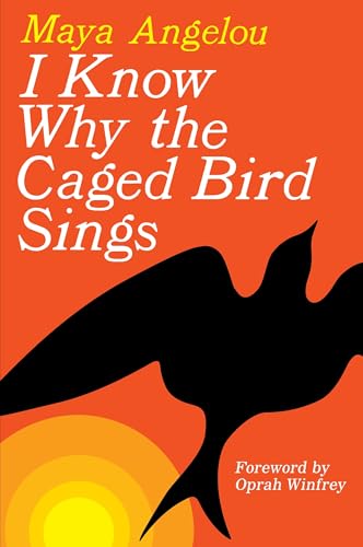 Great Writers:  I KNOW WHY THE CAGED BIRD SINGS, Maya Angelou