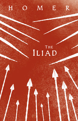Classics: THE ILIAD. Homer, translated by Richard Latimore, Harvard
