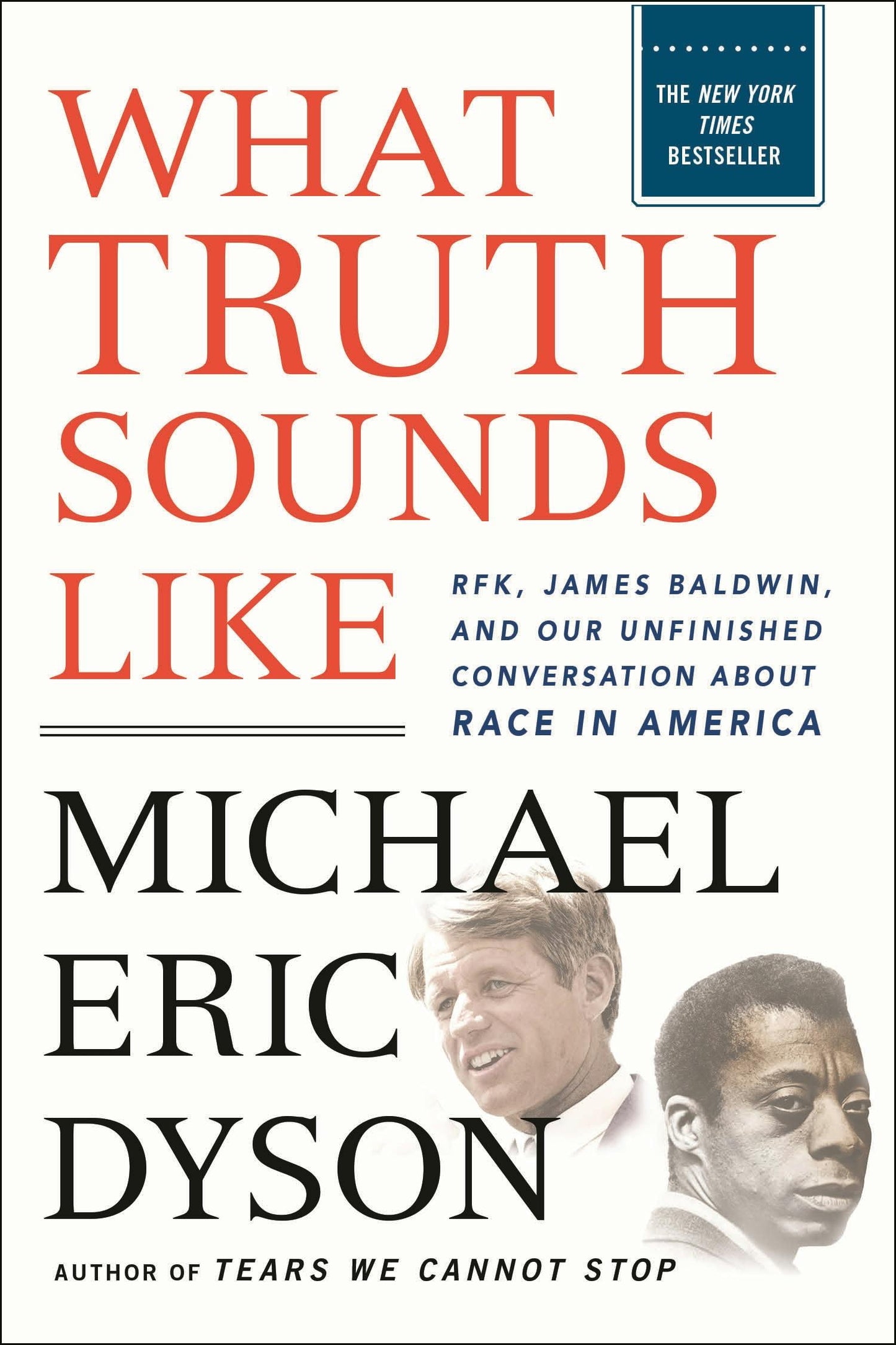 Book Study: What the Truth Sounds Like, Michael Eric Dyson