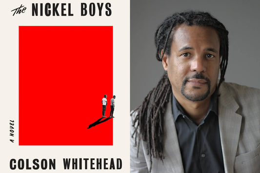 Great Writers: Colson Whitehead, THE NICHOL BOYS