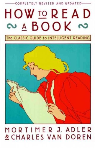 Foundation:  How To Read a Book, Van Doren, Adler