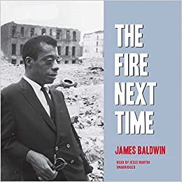 Book Study:  "The Fire Next Time," James Baldwin