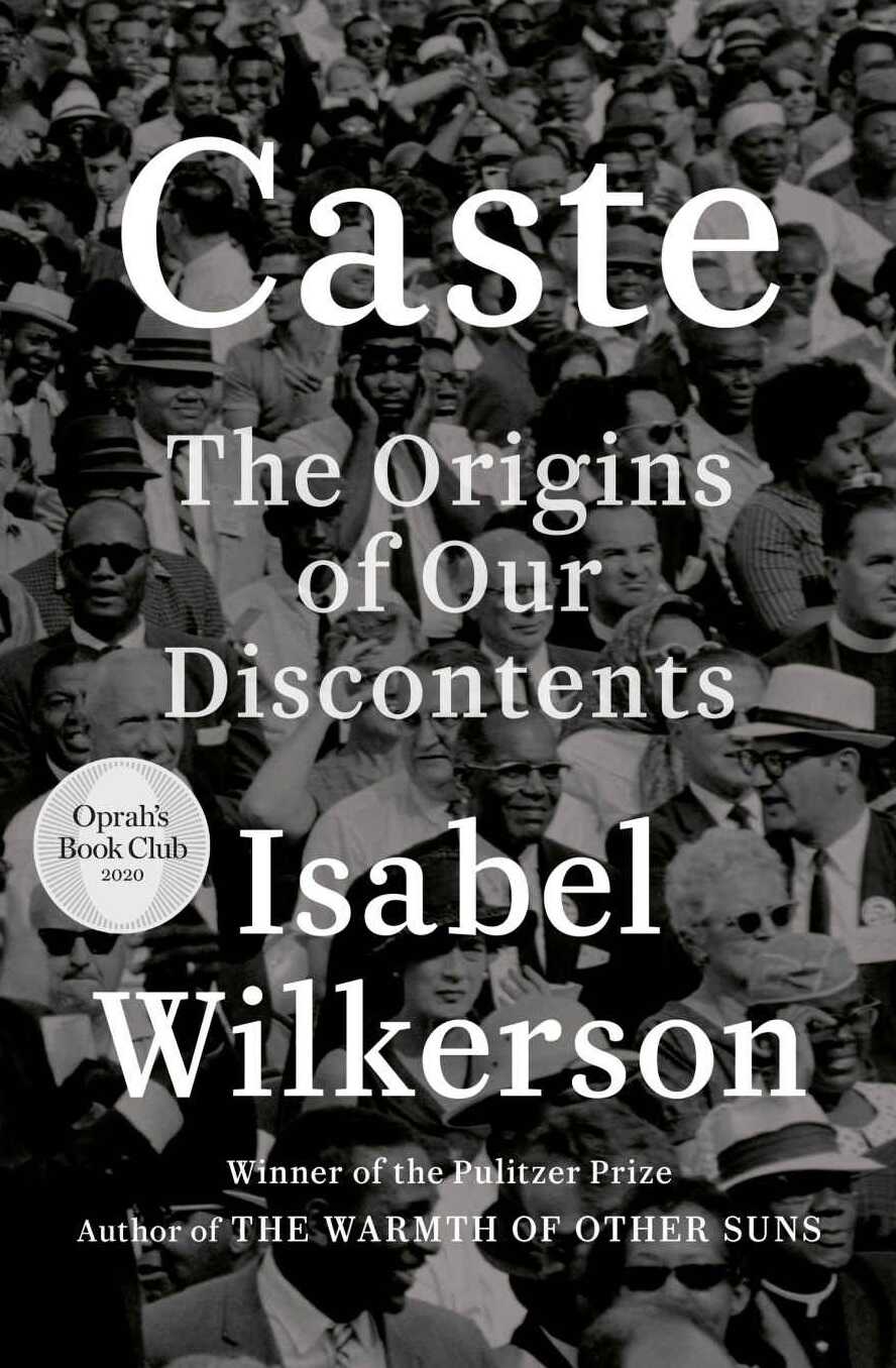 Book Study: CASTE: THE ORIGINS OF OUR DISCONTENT, Isabel Wilkerson